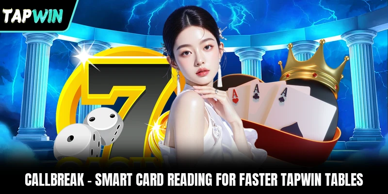 Carefully read suits across four specific Callbreak card positions