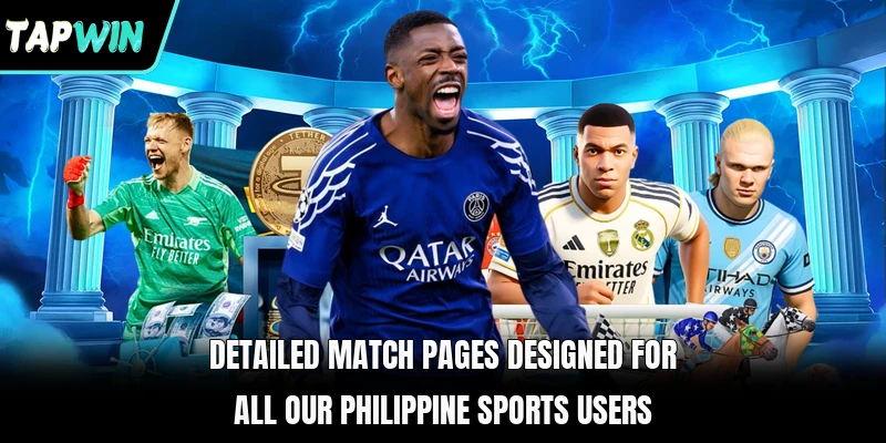 Detailed match pages designed for all our Philippine sports users