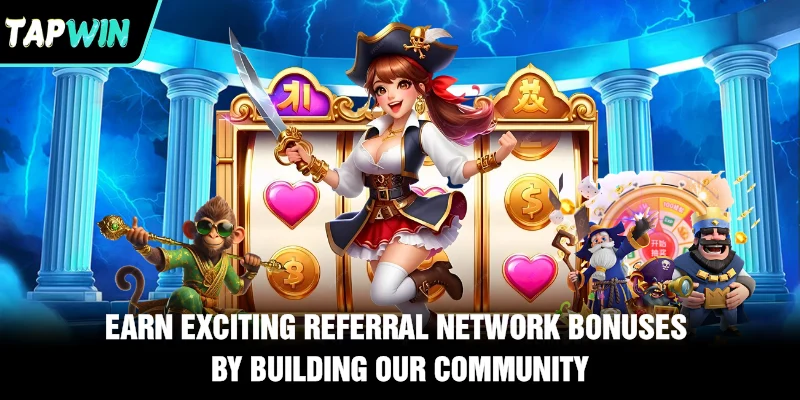 Earn exciting referral network bonuses by building our community 