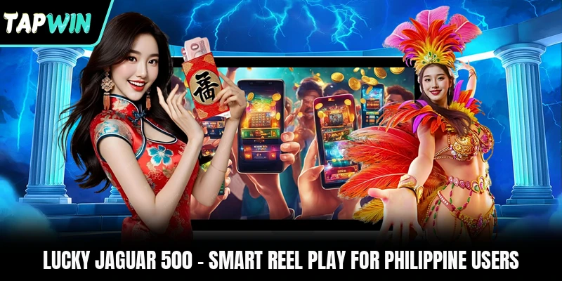 Lucky Jaguar 500 - Smart Reel Play For Philippine Users