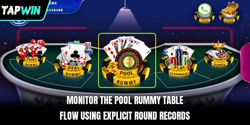 Monitor the Pool Rummy table flow using explicit round records