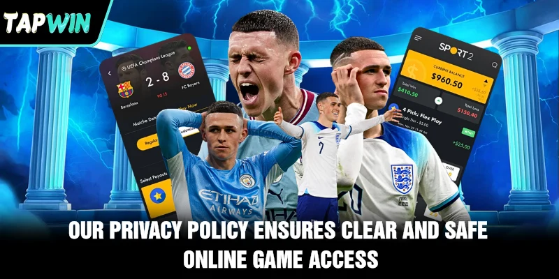 Our privacy policy ensures clear and safe online game access