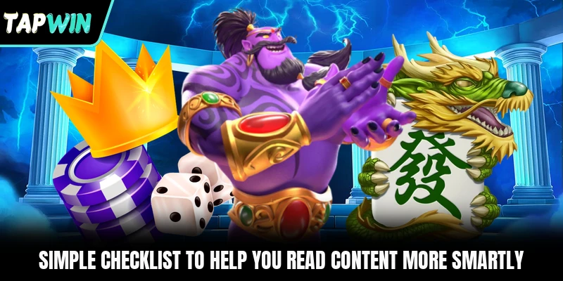 Simple checklist to help you read content more smartly